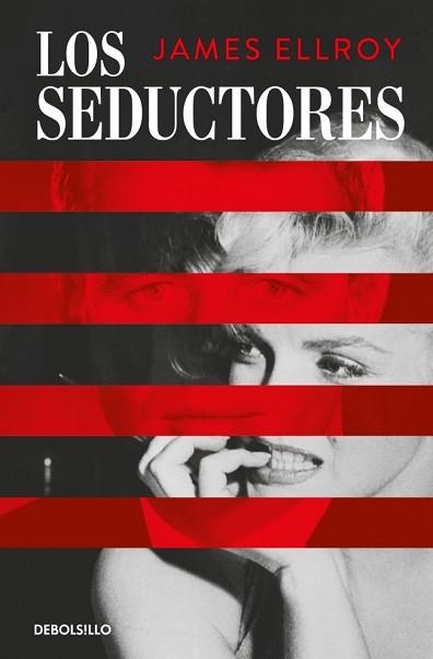 LOS SEDUCTORES | 9788466387606 | ELLROY, JAMES | Llibreria Geli - Llibreria Online de Girona - Comprar llibres en català i castellà