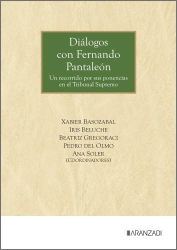 DIÁLOGOS CON FERNANDO PANTALEÓN | 9788410858442 | BASOZABAL, XABIER/BELUCHE, IRIS/GREGORACI, BEATRIZ | Llibreria Geli - Llibreria Online de Girona - Comprar llibres en català i castellà