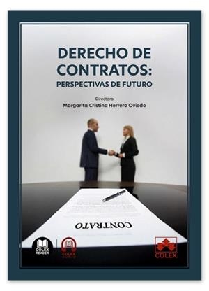 DERECHO DE CONTRATOS.PERSPECTIVAS DE FUTURO | 9791370116613 | HERRERO OVIEDO, MARGARITA CRISTINA/AMMERMAN YEBRA, JULIA | Llibreria Geli - Llibreria Online de Girona - Comprar llibres en català i castellà
