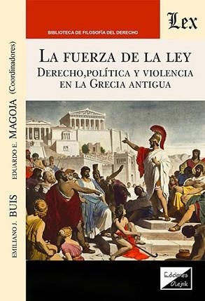 LA FUERZA DE LA LEY | 9789564075068 | BUIS,EMILIANO J. | Llibreria Geli - Llibreria Online de Girona - Comprar llibres en català i castellà