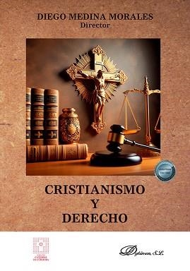 CRISTIANISMO Y DERECHO | 9788410708433 | MEDINA MORALES,DIEGO | Llibreria Geli - Llibreria Online de Girona - Comprar llibres en català i castellà