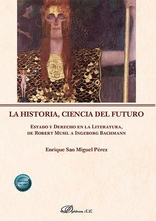 LA HISTORIA,CIENCIA DEL FUTURO | 9791370470289 | SAN MIGUEL PÉREZ, ENRIQUE | Llibreria Geli - Llibreria Online de Girona - Comprar llibres en català i castellà