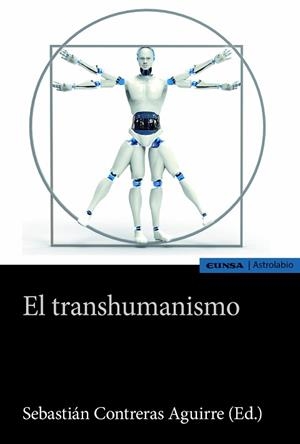 EL TRANSHUMANISMO | 9788431338497 | SEBASTIÁN ANTONIO CONTRERAS AGUIRRE | Llibreria Geli - Llibreria Online de Girona - Comprar llibres en català i castellà