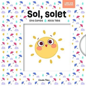 SOL SOLET AMB MECANISMES | 9791387783037 | SAMBA, GINA | Libreria Geli - Librería Online de Girona - Comprar libros en catalán y castellano