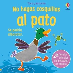 NO HAGAS COSQUILLAS AL PATO | 9781806070176 | TAPLIN, SAM | Llibreria Geli - Llibreria Online de Girona - Comprar llibres en català i castellà