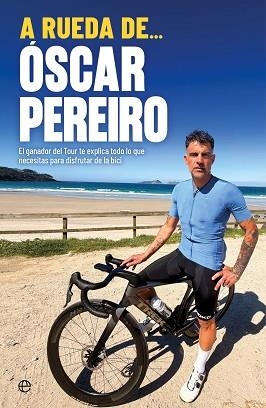A RUEDA DE... ÓSCAR PEREIRO | 9788410943254 | PERERIRO, OSCAR | Llibreria Geli - Llibreria Online de Girona - Comprar llibres en català i castellà