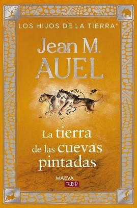 LA TIERRA DE LAS CUEVAS PINTADAS(EDICIÓN ACTUALIZADA Y REVISADA) | 9791388136054 | AUEL, JEAN MARIE | Llibreria Geli - Llibreria Online de Girona - Comprar llibres en català i castellà