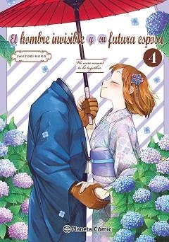 EL HOMBRE INVISIBLE Y SU FUTURA ESPOSA Nº 04 | 9791387919696 | IWATOBINEKO | Llibreria Geli - Llibreria Online de Girona - Comprar llibres en català i castellà