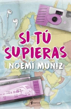 SI TÚ SUPIERAS | 9788408320401 | MUÑIZ, NOEMÍ | Libreria Geli - Librería Online de Girona - Comprar libros en catalán y castellano