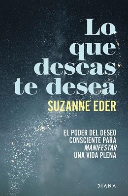LO QUE DESEAS TE DESEA | 9788411193351 | EDER, SUZANNE | Llibreria Geli - Llibreria Online de Girona - Comprar llibres en català i castellà