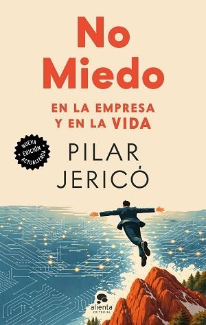 NOMIEDO.EN LA EMPRESA Y EN LA VIDA | 9788413445236 | JERICÓ, PILAR | Llibreria Geli - Llibreria Online de Girona - Comprar llibres en català i castellà
