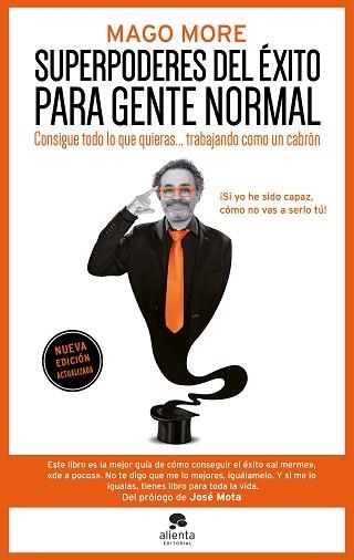 SUPERPODERES DEL ÉXITO PARA GENTE NORMAL | 9788413445250 | MAGO MORE | Llibreria Geli - Llibreria Online de Girona - Comprar llibres en català i castellà