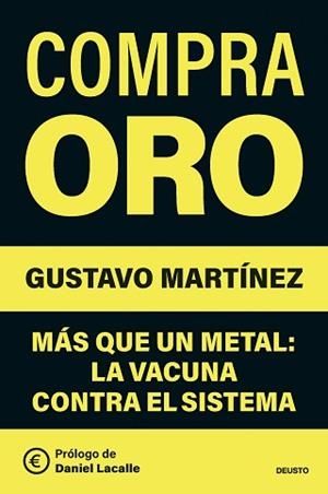 COMPRA ORO | 9788423440535 | MARTÍNEZ, GUSTAVO | Llibreria Geli - Llibreria Online de Girona - Comprar llibres en català i castellà