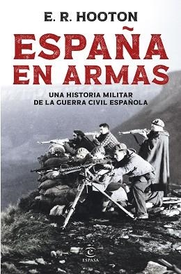 ESPAÑA EN ARMAS | 9788467081961 | HOOTON, E. R. | Llibreria Geli - Llibreria Online de Girona - Comprar llibres en català i castellà