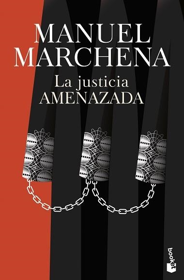 LA JUSTICIA AMENAZADA | 9788467082012 | MARCHENA, MANUEL | Llibreria Geli - Llibreria Online de Girona - Comprar llibres en català i castellà
