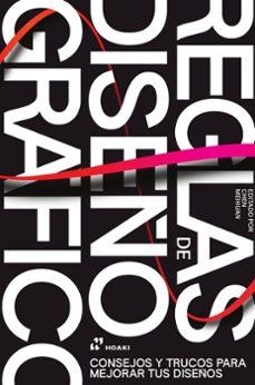 REGLAS DE DISEÑO GRÁFICO | 9788410650374 | MEIHUAN,CHEN | Llibreria Geli - Llibreria Online de Girona - Comprar llibres en català i castellà