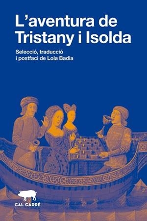 L'AVENTURA DE TRISTANY I ISOLDA | 9788412995091 | Llibreria Geli - Llibreria Online de Girona - Comprar llibres en català i castellà