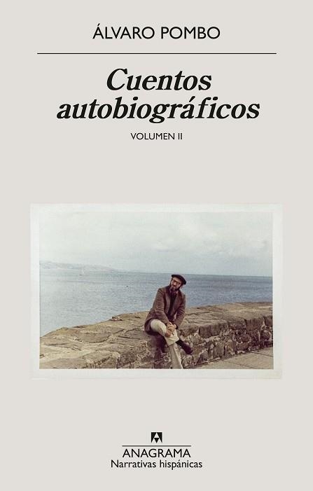 CUENTOS AUTOBIOGRÁFICOS-2 | 9788433949684 | POMBO, ÁLVARO | Llibreria Geli - Llibreria Online de Girona - Comprar llibres en català i castellà