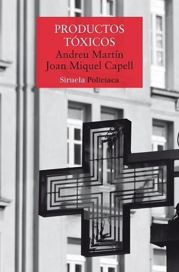 PRODUCTOS TÓXICOS | 9791387688974 | MARTÍN, ANDREU/CAPELL, JOAN MIQUELL | Llibreria Geli - Llibreria Online de Girona - Comprar llibres en català i castellà