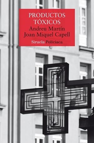 PRODUCTOS TÓXICOS | 9791387688974 | MARTÍN, ANDREU/CAPELL, JOAN MIQUELL | Llibreria Geli - Llibreria Online de Girona - Comprar llibres en català i castellà
