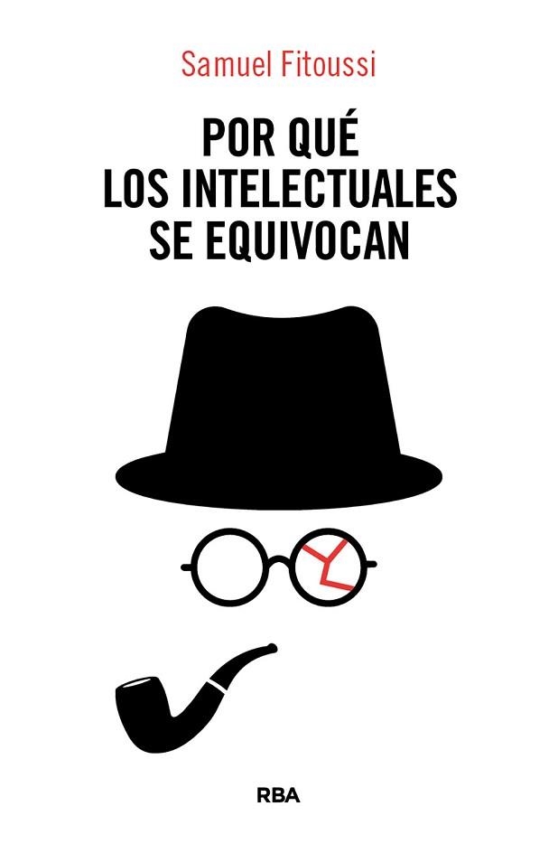POR QUÉ LOS INTELECTUALES SE EQUIVOCAN | 9788410988897 | FITOUSSI, SAMUEL | Llibreria Geli - Llibreria Online de Girona - Comprar llibres en català i castellà