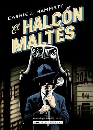 EL HALCÓN MALTÉS | 9791387752583 | HAMMETT, DASHIELL | Llibreria Geli - Llibreria Online de Girona - Comprar llibres en català i castellà