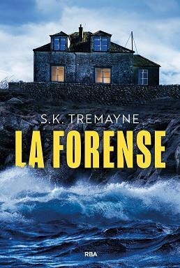 LA FORENSE | 9788410984677 | TREMAYNE, S. K. | Libreria Geli - Librería Online de Girona - Comprar libros en catalán y castellano