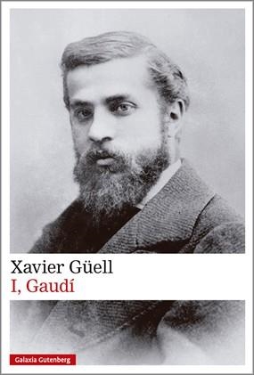 I,GAUDÍ | 9791388019661 | GÜELL, XAVIER | Llibreria Geli - Llibreria Online de Girona - Comprar llibres en català i castellà