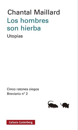 LOS HOMBRES SON HIERBA | 9791387605889 | MAILLARD, CHANTAL | Libreria Geli - Librería Online de Girona - Comprar libros en catalán y castellano