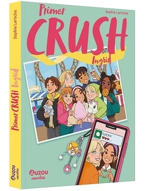 PRIMER CRUSH. INGRID | 9791039580519 | NAOMIKADO/LAROCHE, SOPHIE | Llibreria Geli - Llibreria Online de Girona - Comprar llibres en català i castellà