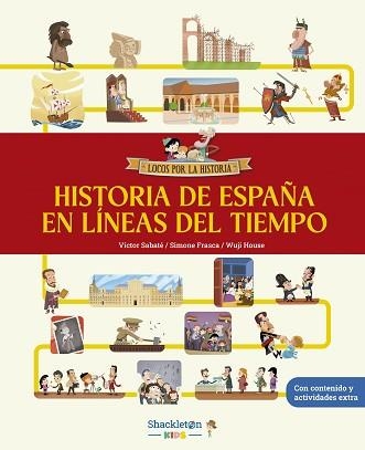 HISTORIA DE ESPAÑA EN LÍNEAS DEL TIEMPO | 9788413617275 | SABATÉ, VICTOR | Llibreria Geli - Llibreria Online de Girona - Comprar llibres en català i castellà