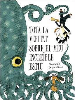 TOTA LA VERITAT SOBRE EL MEU INCREÏBLE ESTIU | 9791387834319 | DAVIDE CALI | Llibreria Geli - Llibreria Online de Girona - Comprar llibres en català i castellà