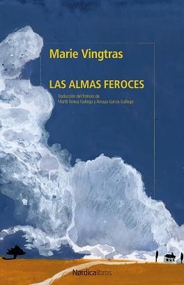 LAS ALMAS FEROCES | 9791387922948 | VINGTRAS, MARIE | Llibreria Geli - Llibreria Online de Girona - Comprar llibres en català i castellà
