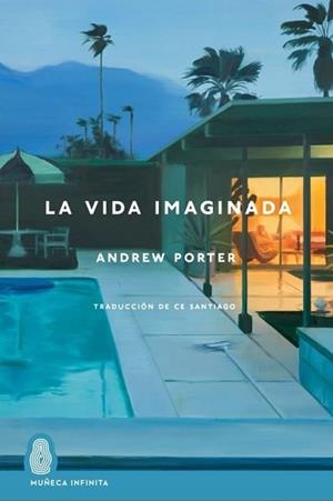 LA VIDA IMAGINADA | 9788412977240 | PORTER,ANDREW | Llibreria Geli - Llibreria Online de Girona - Comprar llibres en català i castellà