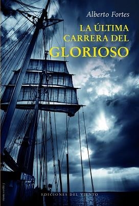 LA ÚLTIMA CARRERA DEL GLORIOSO | 9788418227721 | FORTES,ALBERTO | Llibreria Geli - Llibreria Online de Girona - Comprar llibres en català i castellà