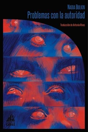 PROBLEMAS CON LA AUTORIDAD | 9791399008647 | BULKIN,NADIA | Libreria Geli - Librería Online de Girona - Comprar libros en catalán y castellano