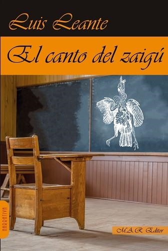 EL CANTO DEL ZAIGÚ | 9791387618247 | LEANTE,LUIS | Libreria Geli - Librería Online de Girona - Comprar libros en catalán y castellano