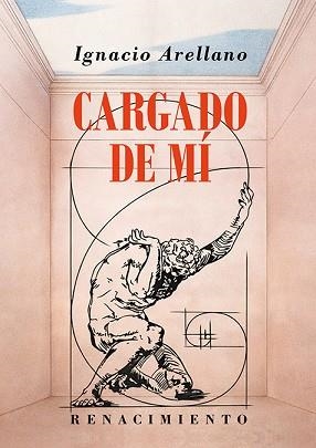 CARGADO DE MÍ | 9791387939885 | ARELLANO, IGNACIO | Llibreria Geli - Llibreria Online de Girona - Comprar llibres en català i castellà