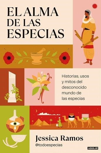 EL ALMA DE LAS ESPECIAS | 9788403525238 | RAMOS (@TODOESPECIAS), JESSICA | Libreria Geli - Librería Online de Girona - Comprar libros en catalán y castellano