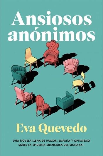 ANSIOSOS ANÓNIMOS | 9788401035982 | QUEVEDO, EVA | Llibreria Geli - Llibreria Online de Girona - Comprar llibres en català i castellà