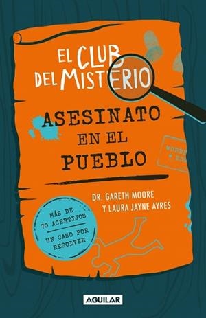 EL CLUB DEL MISTERIO-1.ASESINATO EN EL PUEBLO | 9788403526419 | MOORE, DR. GARETH | Llibreria Geli - Llibreria Online de Girona - Comprar llibres en català i castellà