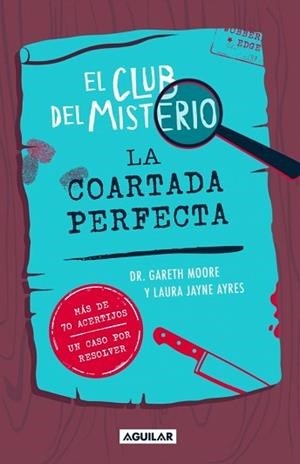 EL CLUB DEL MISTERIO-2.LA COARTADA PERFECTA | 9788403526426 | MOORE, DR. GARETH | Llibreria Geli - Llibreria Online de Girona - Comprar llibres en català i castellà