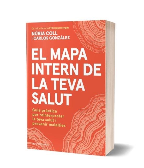 EL MAPA INTERN DE LA TEVA SALUT | 9791387935030 | COLL, NÚRIA/GONZÁLEZ ÁLVAREZ, CARLOS | Libreria Geli - Librería Online de Girona - Comprar libros en catalán y castellano
