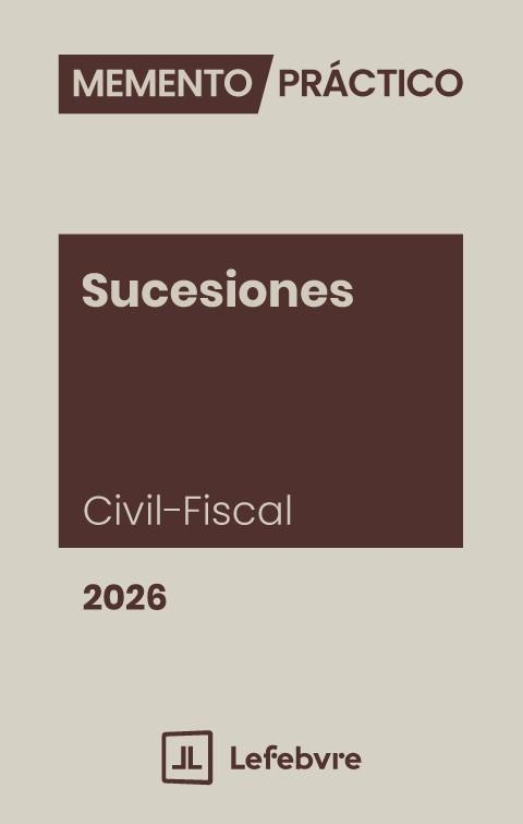 MEMENTO SUCESIONES CIVIL-FISCAL(EDICIÓN 2026) | 9791387925185 | Llibreria Geli - Llibreria Online de Girona - Comprar llibres en català i castellà