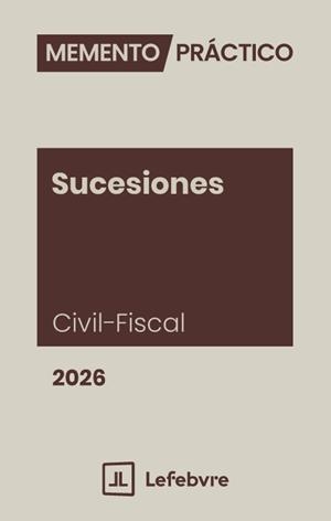 MEMENTO SUCESIONES CIVIL-FISCAL(EDICIÓN 2026) | 9791387925185 | Llibreria Geli - Llibreria Online de Girona - Comprar llibres en català i castellà