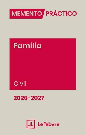 MEMENTO PRÁCTICO FAMILIA CIVIL(EDICIÓN 2026-2027) | 9791387925291 | Llibreria Geli - Llibreria Online de Girona - Comprar llibres en català i castellà