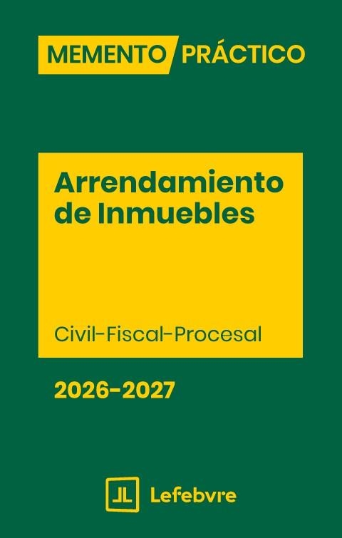 MEMENTO PRÁCTICO ARRENDAMIENTO DE INMUEBLES(EDICIÓN 2026-2027) | 9791387925222 | Llibreria Geli - Llibreria Online de Girona - Comprar llibres en català i castellà