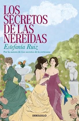 LOS SECRETOS DE LAS NEREIDAS | 9788466390989 | RUIZ, ESTEFANÍA | Libreria Geli - Librería Online de Girona - Comprar libros en catalán y castellano