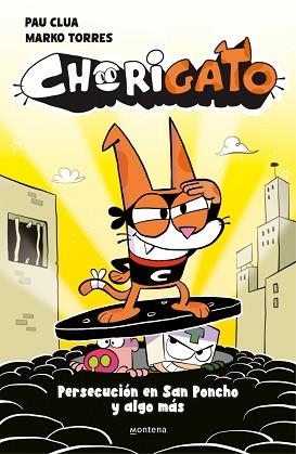 CHORIGATO-2.PERSECUCIÓN EN SAN PONCHO Y ALGO MÁS | 9791387724962 | CLUA, PAU | Llibreria Geli - Llibreria Online de Girona - Comprar llibres en català i castellà