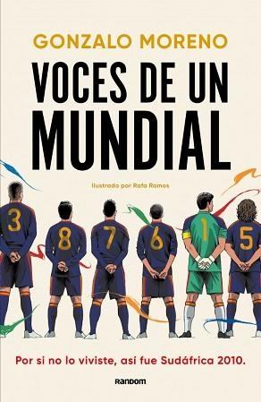 VOCES DE UN MUNDIAL | 9788419441676 | MORENO, GONZALO | Libreria Geli - Librería Online de Girona - Comprar libros en catalán y castellano